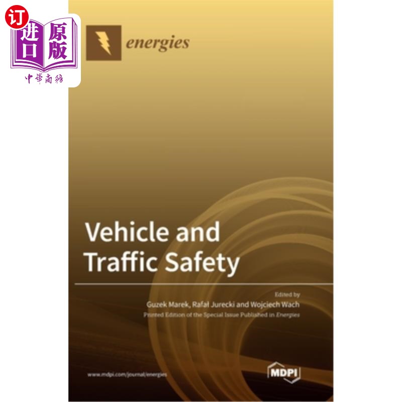海外直订Vehicle and Traffic Safety 车辆及交通安全