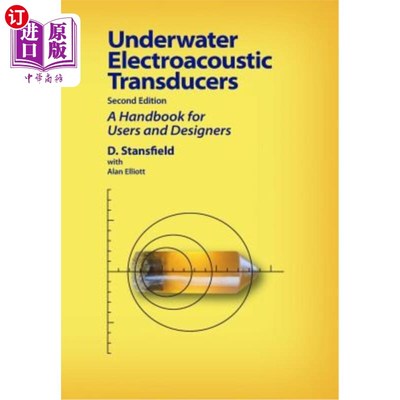 海外直订Underwater Electroacoustic Transducers: Second Edition 水下电声换能器:第二版