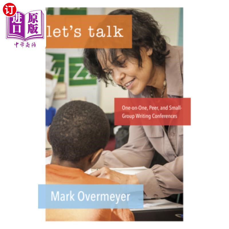 海外直订Let's Talk: Managing One-On-One, Peer, and Small Group Conferences 让我们谈谈:管理一对一，同行和小组会议