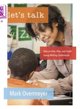 海外直订Let's Talk: Managing One-On-One, Peer, and Small Group Conferences 让我们谈谈:管理一对一，同行和小组会议
