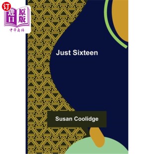 海外直订Just 只有16岁 Sixteen