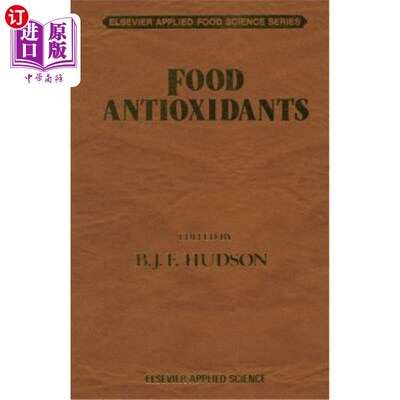 海外直订Food Antioxidants 食品抗氧化剂