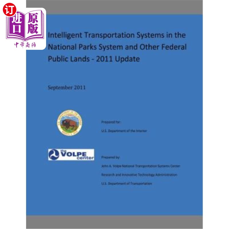 海外直订Intelligent Transportation Systems in the National Parks Systems and Other Feder 国家公园系统和其他联邦公共
