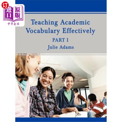 海外直订Teaching Academic Vocabulary Effectively: Part 1 有效地教授学术词汇：第一部分