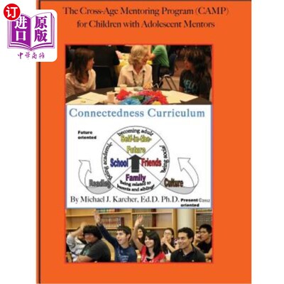 海外直订The Cross-Age Mentoring Program (CAMP) for Children with Adolescent Mentors: Con 有青少年导师的儿童跨年龄指