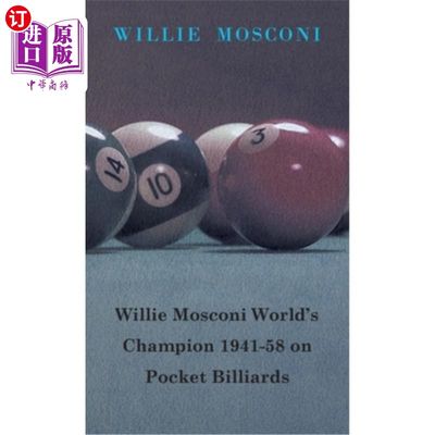 海外直订Willie Mosconi World's Champion 1941-58 on Pocket Billiards 威利·莫斯科尼1941-58年袖珍台球世界冠军