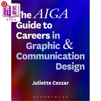 海外直订The Aiga Guide to Careers in Graphic and Communication Design Aiga图形和通信设计职业指南