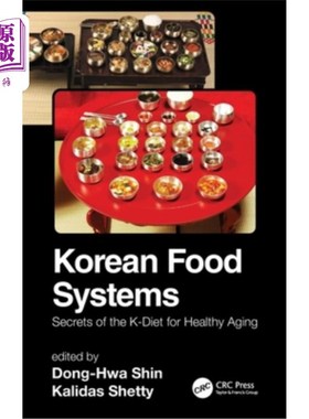 海外直订医药图书Korean Food Systems: Secrets of the K-Diet for Healthy Aging 《韩国饮食体系:健康老龄化的k饮食秘密