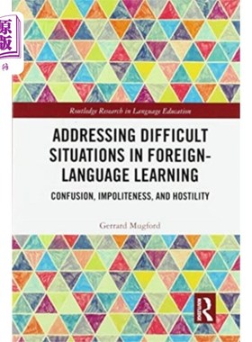 海外直订Addressing Difficult Situations in Foreign-Langu... 解决外语学习中的困难情况