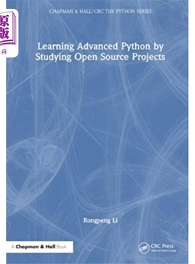 海外直订Learning Advanced Python by Studying Open Source... 通过学习开源项目学习高级Python