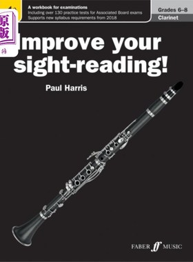 海外直订Improve your sight-reading! Clarinet Grades 6-8 提高你的视力！单簧管6-8级
