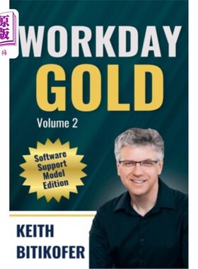 海外直订Workday Gold: Software Support Model Edition Workday Gold：软件支持模型版