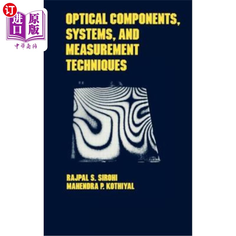 海外直订Optical Components, Techniques, and Systems in Engineering 工程中的光学元件、技术和系统