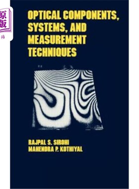 海外直订Optical Components, Techniques, and Systems in Engineering 工程中的光学元件、技术和系统