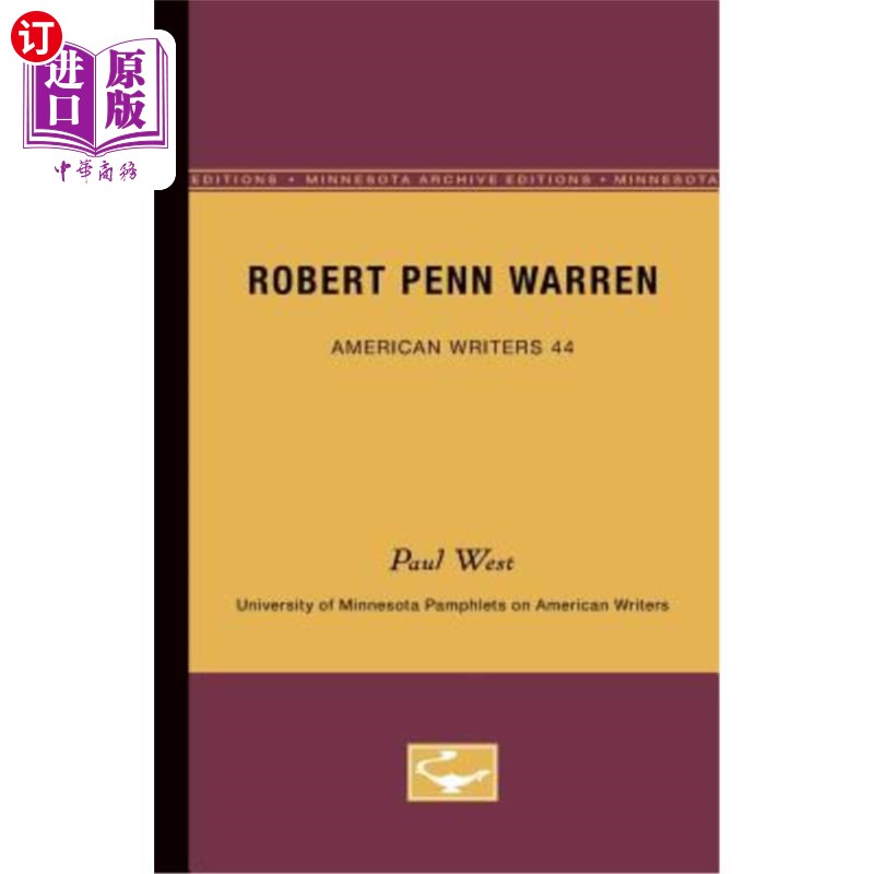 海外直订Robert Penn Warren - American Writers 44: University of Minnesota Pamphlets on A 罗伯特·佩恩·沃伦:美国作家4