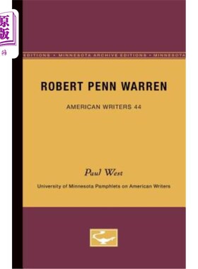 海外直订Robert Penn Warren - American Writers 44: University of Minnesota Pamphlets on A 罗伯特·佩恩·沃伦:美国作家4