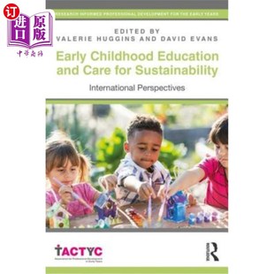 海外直订Early Childhood Education and Care for Sustainability: International Perspective 幼儿教育与可持续发展关怀: