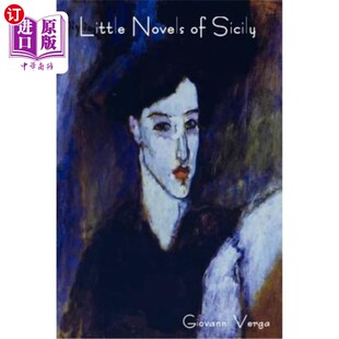 Sicily Novelle Rusticane 海外直订Little 小说家 西西里小说家 Novels