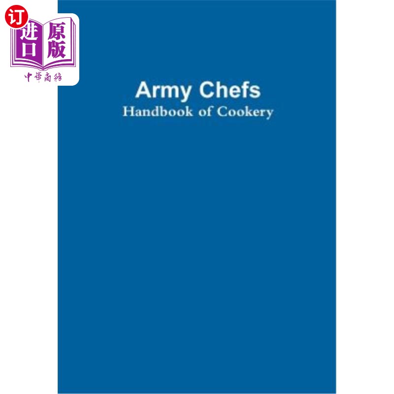 【中商海外直订】army chefs handbook of cookery