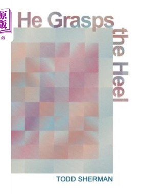 海外直订He Grasps the Heel 他抓住脚跟