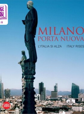 海外直订Milano Porta Nuova: Italy Rises 米兰新港:意大利崛起