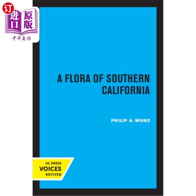 海外直订A Flora of Southern California 南加州的植物群