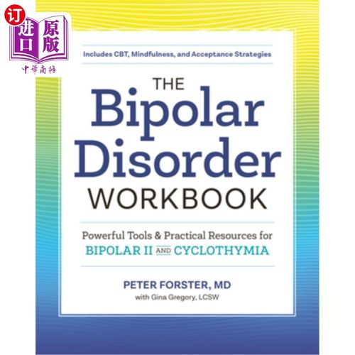 海外直订医药图书The Bipolar Disorder Workbook: Powerful Tools and Practical Resources for Bipola 双相情感障碍工作手