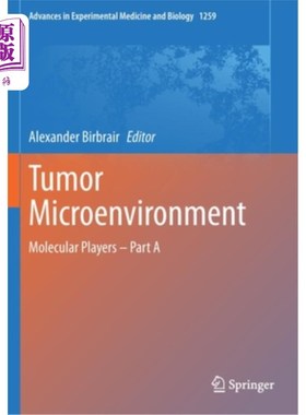 海外直订医药图书Tumor Microenvironment: Molecular Players - Part a 肿瘤微环境:分子玩家——部分1