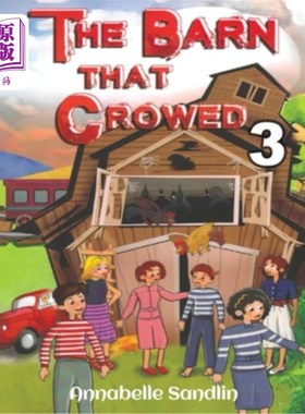 海外直订The Barn That Crowed 3 叫的谷仓