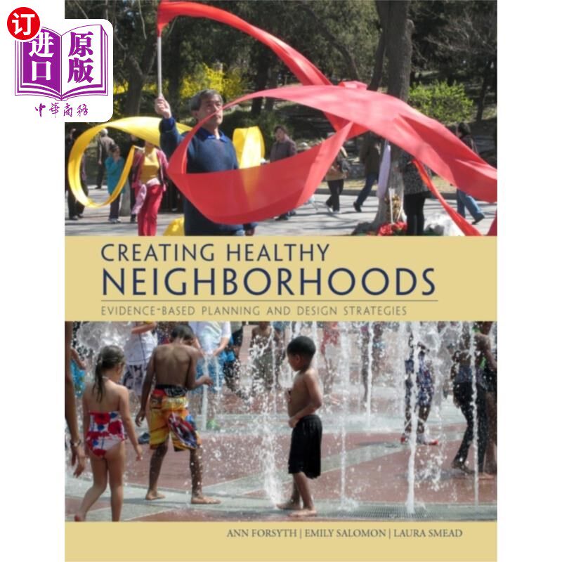 海外直订Creating Healthy Neighborhoods 创造健康的社区