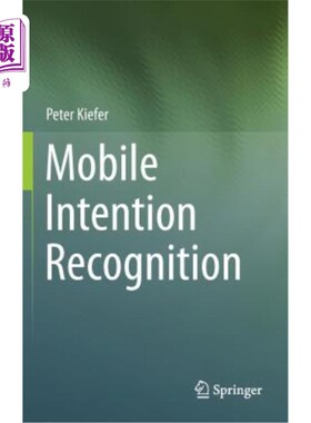 海外直订Mobile Intention Recognition 移动意图识别