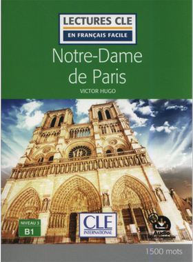 预售 法语视听分级阅读 B1 巴黎圣母院 可下载音频 Notre-Dame de Paris 法文原版 Victor Hugo 雨果 小说【中商原版】