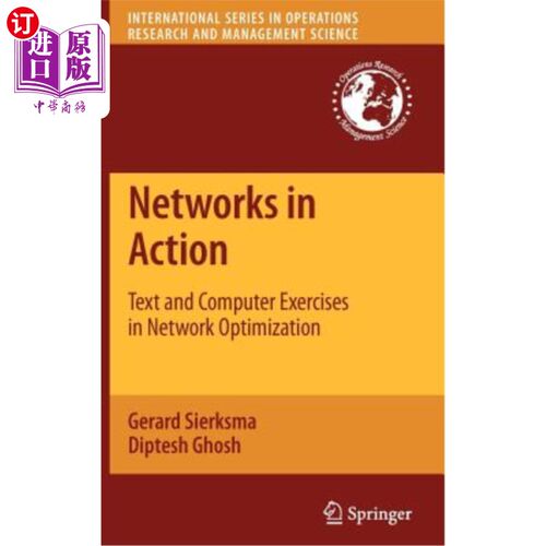 海外直订Networks in Action: Text and Computer Exercises in Network Optimization 运行：优化中的文本和计算机