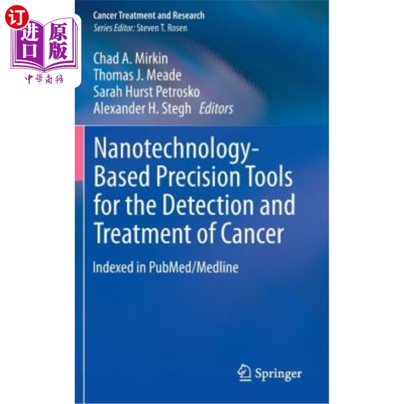 海外直订医药图书Nanotechnology-Based Precision Tools for the Detection and Treatment of Cancer 用于癌症检测和治疗的