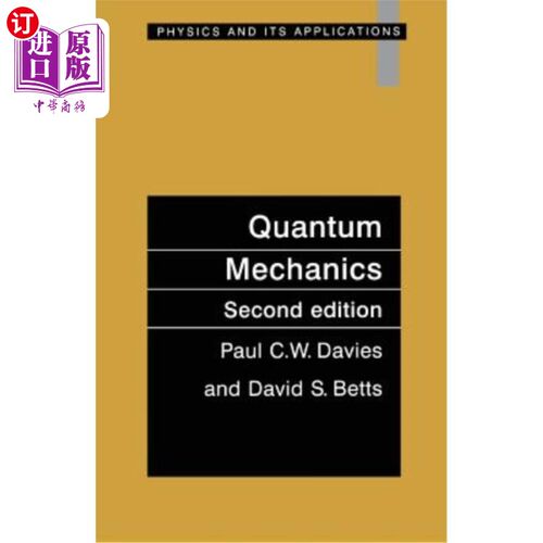 海外直订Quantum Mechanics, Second edition 量子力学，第二版