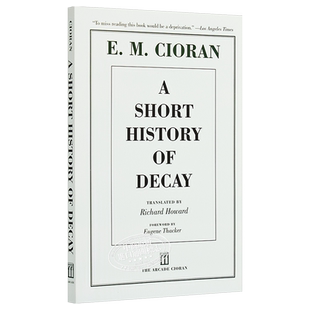 E·M·齐奥朗/萧沆:解体概要 豆瓣阅读 英文原版 A Short History of Decay E. M. Cioran【中商原版】