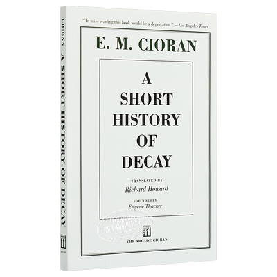 E·M·齐奥朗/萧沆：解体概要 豆瓣阅读 英文原版 A Short History of Decay E. M. Cioran【中商原版】