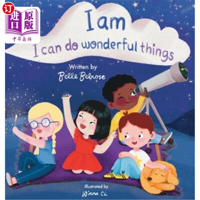 海外直订I Am, I Can Do Wonderful Things: Verses of Kindness, Self-Compassion, and Mindfu 我是，我能做美好的事情:为