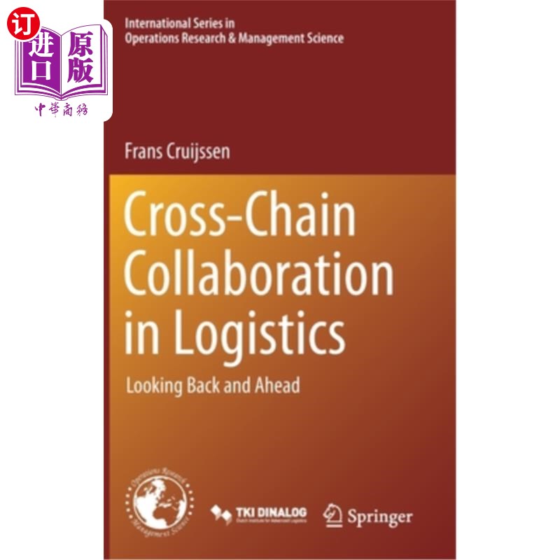 海外直订Cross-Chain Collaboration in Logistics: Looking Back and Ahead 物流跨链合作：回顾与展望