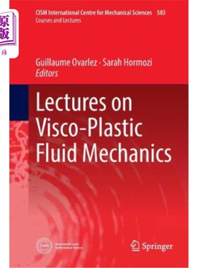 海外直订Lectures on Visco-Plastic Fluid Mechanics 粘塑性流体力学讲座