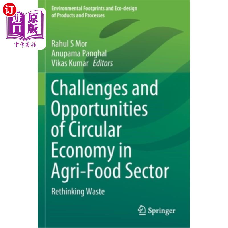 海外直订Challenges and Opportunities of Circular Economy in Agri-Food Sector: Rethinking 循环经济在农业食品领域的挑