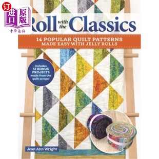 Patterns with Classics 卷与经典 被子图案容易 海外直订Roll Rolls Popular the Easy Made Quilt 14流行 Jelly