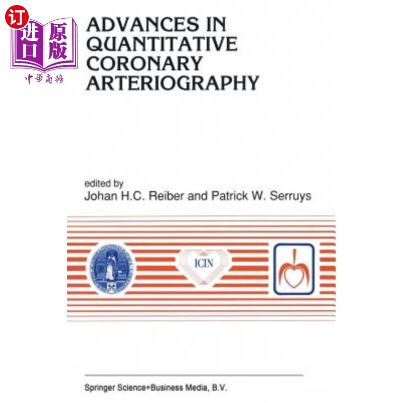 海外直订医药图书Advances in Quantitative Coronary Arteriography 定量冠状动脉造影研究进展
