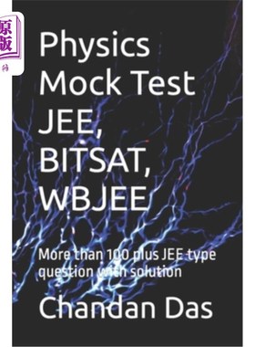 海外直订Physics Mock Test JEE, BITSAT, WBJEE: More than 100 plus JEE type question with  物理模拟考试JEE，