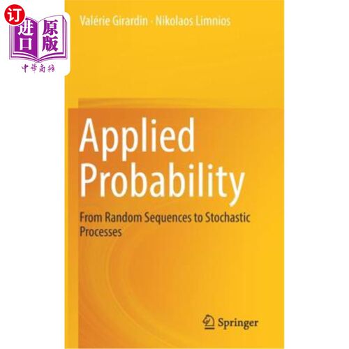 海外直订Applied Probability: From Random Sequences to Stochastic Processes 应用概率：从随机序列到随机过程
