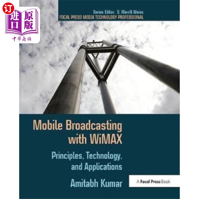 海外直订Mobile Broadcasting with WiMAX WiMAX移动广播
