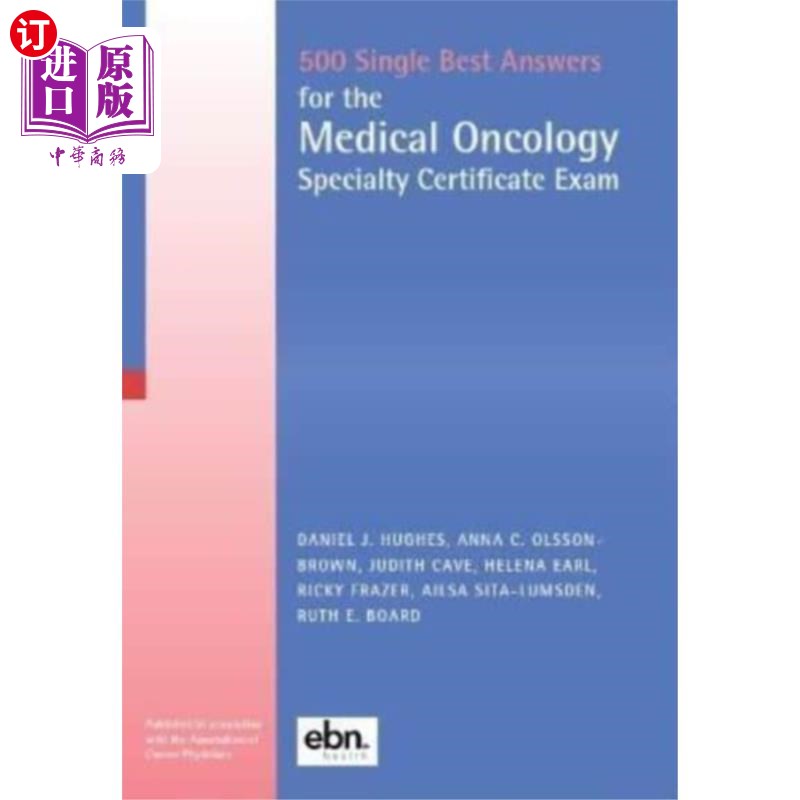 海外直订医药图书500 Single Best Answers for the Medical Oncology... 肿瘤医学专业证书考试500个最佳答案