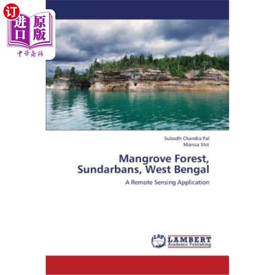 海外直订Mangrove Forest, Sundarbans, West Bengal 西孟加拉邦孙德尔本斯的红树林