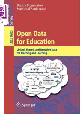 海外直订Open Data for Education: Linked, Shared, and Reusable Data for Teaching and Lear 面向教育的开放数据：用于教