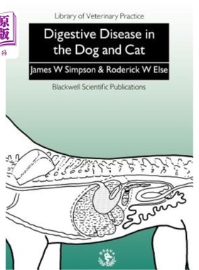 海外直订医药图书Digestive Disease Dog and Cat 狗和猫的消化系统疾病